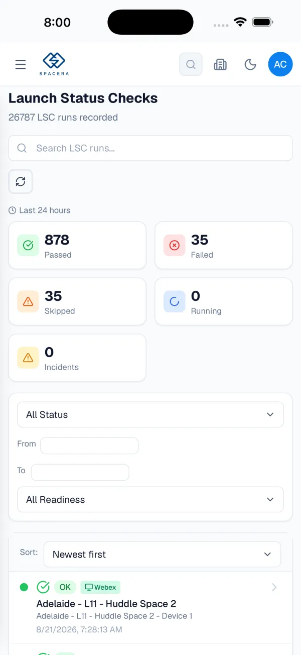 Spacera app Launch Checks: this morning's passed, failed and skipped rooms
